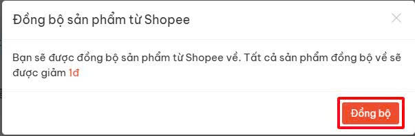 Hướng dẫn đồng bộ sản phẩm từ Shopee 2