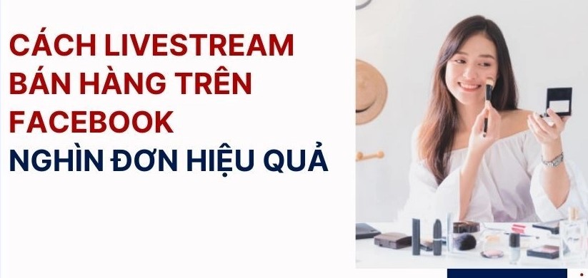Cách phát trực tiếp trên Facebook: Hướng dẫn từ A-Z cho người mới 5