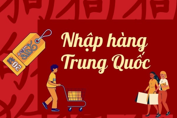 Cách Nhập Hàng Trung Quốc Tận Gốc, Giá Rẻ Tại Xưởng Tốt Nhất 3
