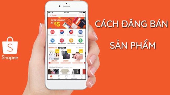 Cách đăng sản phẩm trên Shopee đơn giản, dễ ra đơn hàng 1